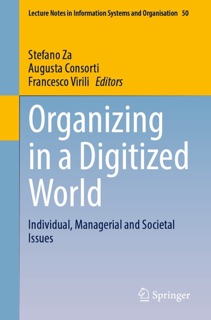 Organizing in a Digitized World by Stefano Za, Augusta Consorti & Francesco Virili