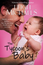 The Tycoon's Baby - Leigh Michaels