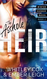 The A*****e Heir - Ember Leigh & Whitley Cox