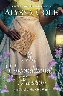 An Unconditional Freedom by Alyssa Cole