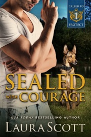 Sealed with Courage - Laura Scott