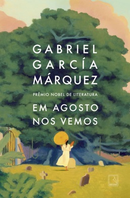 Capa do livro Em agosto nos vemos de Gabriel García Márquez