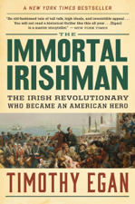 The Immortal Irishman - Timothy Egan Cover Art