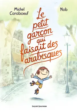 Read: Book Le petit garçon qui faisait des arabesques