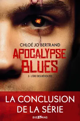 Read: Apocalypse Blues, T3 : L'Ère des révoltes Book