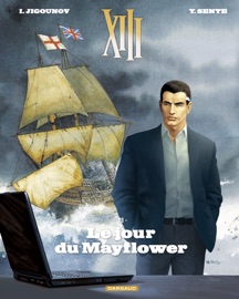 XIII - Tome 20 - Le jour du Mayflower - Iouri Jigounov & Yves Sente