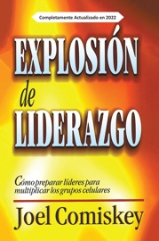 Explosión de Liderazgo - Joel Comiskey