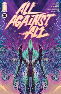 All Against All #3 by Alex Paknadel & Caspar Wijngaard
