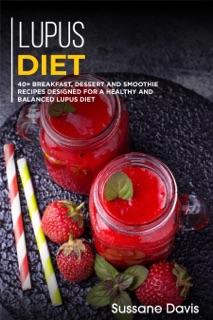 Lupus Diet by Sussane Davis