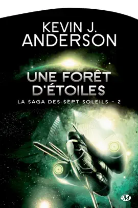 Read: La Saga des Book Sept Soleils, T2 : Une forêt d'étoiles