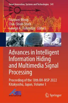 Read: Advances in Intelligent Information Hiding and Multimedia Signal Processing Book