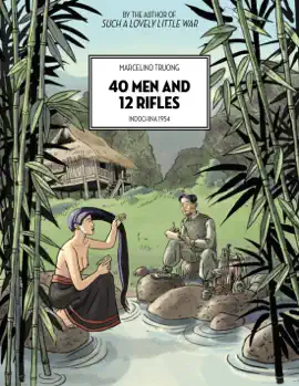 Read: 40 Men and Book 12 Rifles