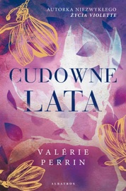 Cudowne lata - Valérie Perrin