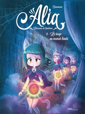 Read: Alia, chasseuse de fantômes Book - Tome 2 - Le stage au manoir