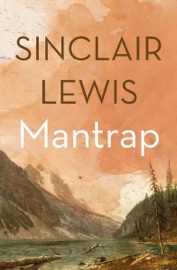 Mantrap - Sinclair Lewis