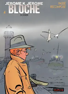Read: Jérôme K. Jérôme Bloche - Tome 4 - Passé Book recomposé