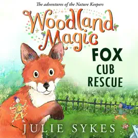 Read: Woodland Book Magic 1: Fox Cub Rescue