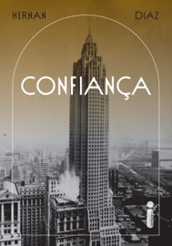 Confiança - Hernán Díaz