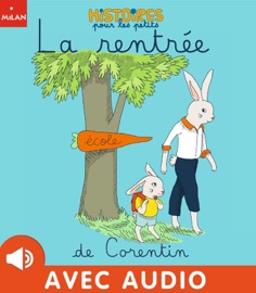 La rentrée de Corentin - Marie Caudry & Valérie Cros