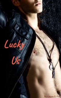 Lucky Us by Laura S. Fox