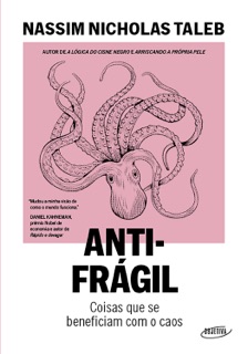 Antifrágil (Nova edição) by Nassim Nicholas Taleb