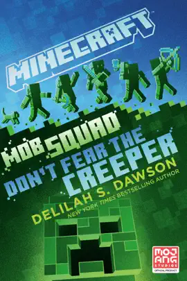Read: Minecraft: Mob Book Squad: Don't Fear the Creeper