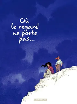 Read: Où le regard ne porte pas... Book - Tome 2