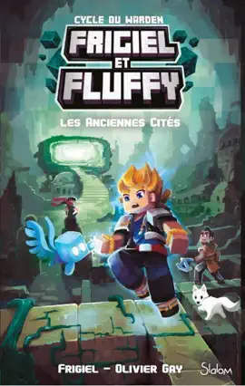 Read: Frigiel et Fluffy - Cycle du Warden - Tome 2 Les Anciennes Cités Book