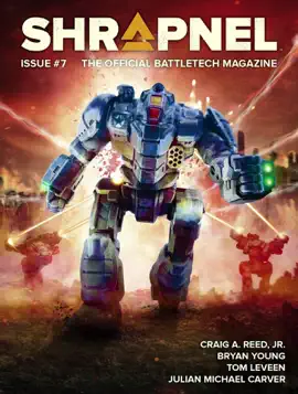 Read: BattleTech: Shrapnel, Issue #7 Book (The Official BattleTech Magazine)