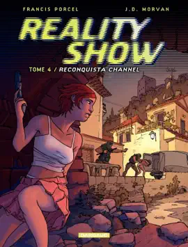 Read: Reality Show Book - tome 4 - Reconquista Channel