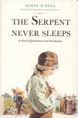 Serpent Never Sleeps - Scott O'Dell