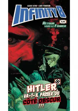 Read: Infinity 8 - Comics 5 - Retour vers le fuhër Book