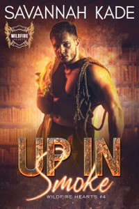 Up in Smoke: A First Responder Romantic Suspense Mystery
