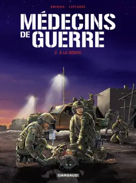 Read: Médecins de Guerre - Tome 2 - À la dérive Book