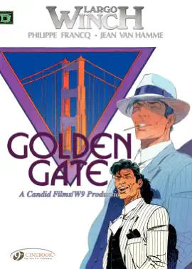 Read: Book Largo Winch - Volume 7 - Golden Gate