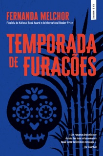 Temporada de Furacões by Fernanda Melchor