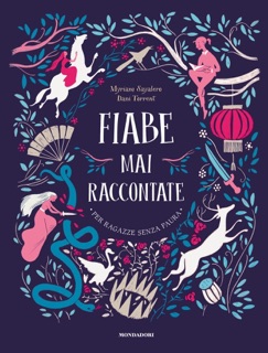 Fiabe mai raccontate by Myriam Sayalero