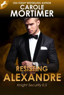 Read: Resisting Alexandre (Knight Security 0.5) Book