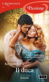 Il duca (I Romanzi Passione) - Kerrigan Byrne