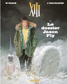 XIII - Tome 6 - Le dossier Jason Fly - William Vance & Jean Van Hamme
