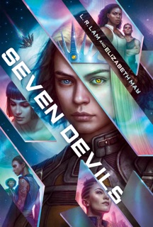 Seven Devils by L. R. Lam & Elizabeth May