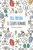 El cuerpo humano - Bill Bryson