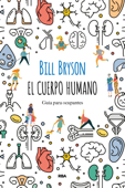 El cuerpo humano - Bill Bryson
