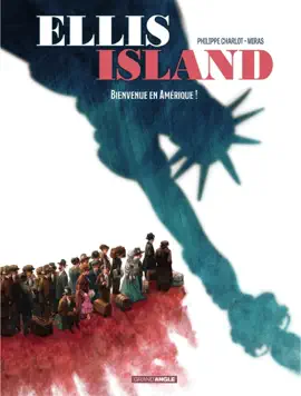 Read: Ellis Island - Book Tome 1 - Bienvenue en Amérique !