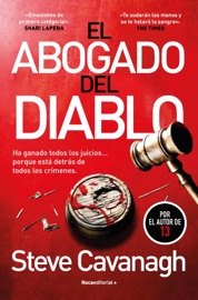 El abogado del diablo (Serie Eddie Flynn 3) - Steve Cavanagh