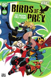 Birds of Prey (2023-) #1 - Kelly Thompson & Leonardo Bastos Romero