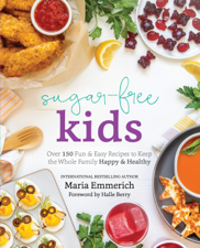 Sugar-Free Kids - Maria Emmerich Cover Art