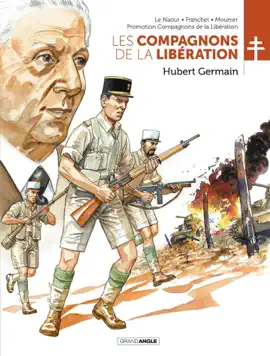 Read: Les Compagnons de la Libération - Tome 6 - Hubert Germain Book