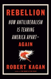 Book Rebellion - Robert Kagan