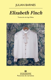 Elizabeth Finch - Inga Pellisa & Julian Barnes